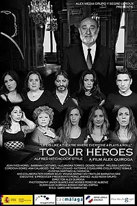 Постер к фильму «Для наших героев (2016)»