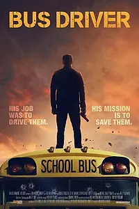 Главный постер фильма «Водитель автобуса (2016)»