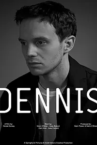Постер к фильму «Dennis (2015)»