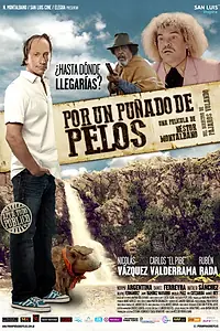 Постер к фильму «Por un puñado de pelos (2014)»