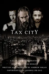 Главный постер фильма «Tax City (2013)»