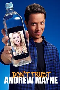 Постер к сериалу «Don't Trust Andrew Mayne (2014)»