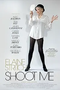 Постер к фильму «Elaine Stritch: Shoot Me (2013)»