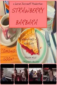 Постер к фильму «Strawberry Barbara (2014)»