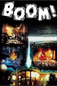 Постер к фильму «Boom! Hollywood's Greatest Disaster Movies (2000)»