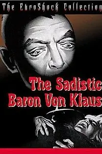 Главный постер фильма «Барон фон Клаус — садист (1962)»
