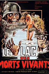 Главный постер фильма «Озеро живых мертвецов (1981)»