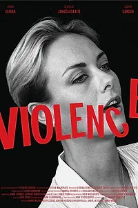 Постер к фильму «Violence (2013)»