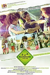 Постер к фильму «Playground Politix (2014)»