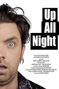 Постер к фильму «Up All Night (2014)»