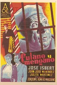 Постер к фильму «Fulano y Mengano (1957)»