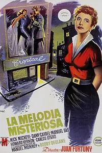 Постер к фильму «La melodía misteriosa (1956)»