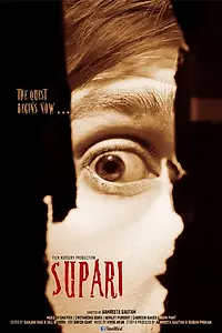 Постер к фильму «Supari - The Quest Begins Now (2014)»