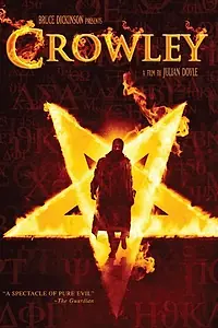 Постер к фильму «Bruce Dickinson Presents: Crowley (2009)»