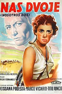 Главный постер фильма «Nosotros dos (1955)»