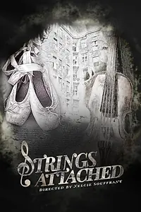 Постер к фильму «Strings Attached (2016)»