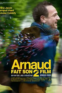 Постер к фильму «Арно снимает второй фильм (2015)»