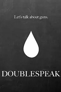 Постер к фильму «Doublespeak (2014)»