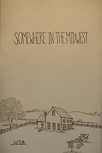 Постер к фильму «Somewhere in the Midwest (2014)»