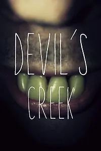 Постер к фильму «Devil's Creek (2014)»