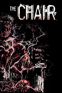 Постер к фильму «The Chair (2016)»