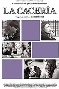 Постер к фильму «La Cacería (2012)»