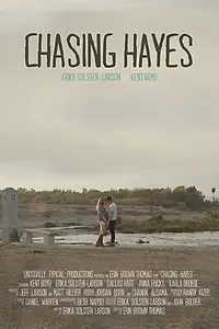 Постер к фильму «Chasing Hayes (2015)»