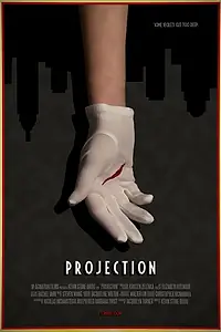 Постер к фильму «Проекция (2013)»