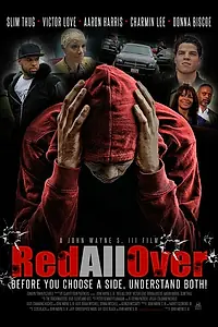 Постер к фильму «Red All Over (2015)»