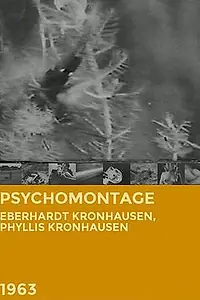Главный постер фильма «Psychomontage (1963)»