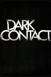 Постер к фильму «Dark Contact»