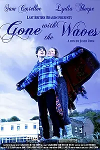 Постер к фильму «Gone with the Waves (2013)»