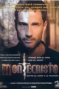 Постер к сериалу «Монтекристо (2007 - 2008)»