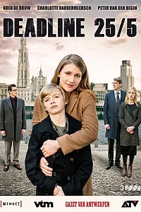 Постер к сериалу «Deadline 25/5 (2014)»