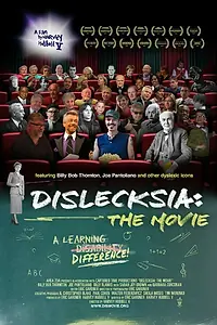 Главный постер фильма «Dislecksia: The Movie (2012)»