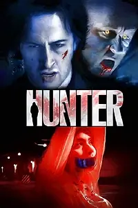 Постер к фильму «Hunter (2018)»