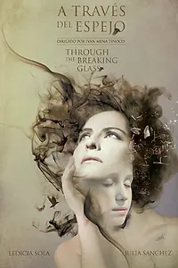 Постер к фильму «A través del espejo (2015)»