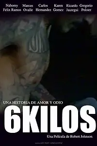 Постер к фильму «6 Kilos»