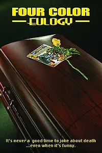 Постер к фильму «Four Color Eulogy (2016)»