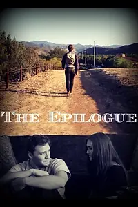 Постер к фильму «The Epilogue (2013)»