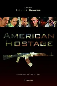 Постер к фильму «Американский заложник (2015)»