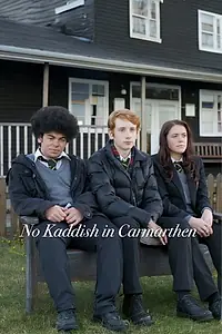 Постер к фильму «No Kaddish in Carmarthen (2013)»