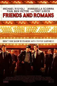 Главный постер фильма «Friends and Romans (2014)»