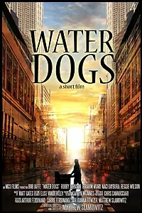 Постер к фильму «Water Dogs (2014)»