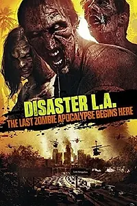 Главный постер фильма «Вторжение в Лос-Анджелес (2014)»