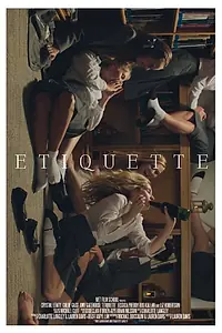 Постер к фильму «Etiquette (2013)»