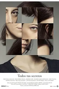Постер к фильму «Todos tus secretos (2014)»