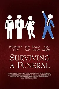 Постер к фильму «Surviving a Funeral (2014)»