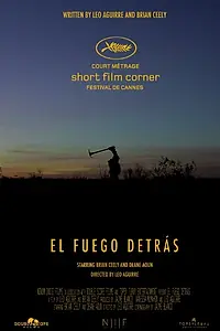Главный постер фильма «El Fuego Detrás (2014)»