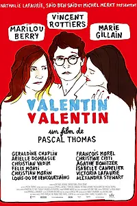 Постер к фильму «Валентин, Валентин (2014)»